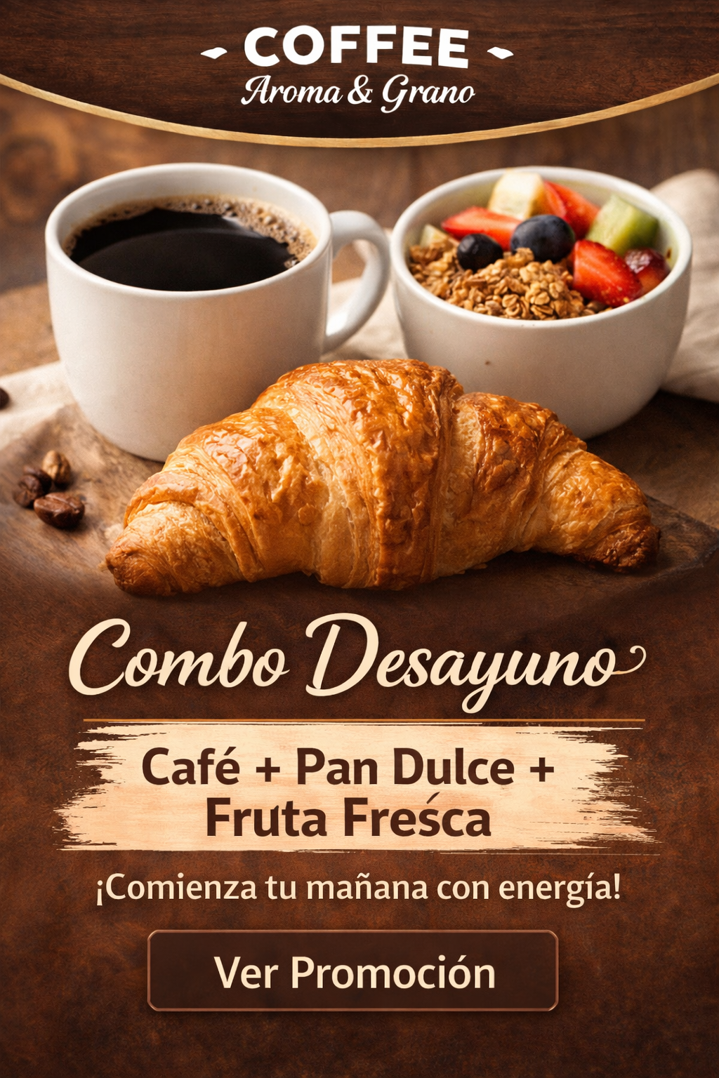 Promoción Combo Desayuno